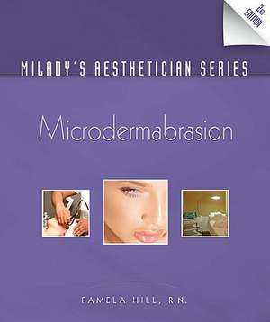 Microdermabrasion de Pamela Hill