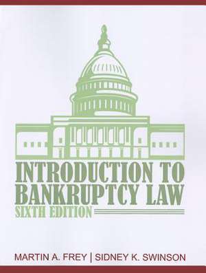 An Introduction to Bankruptcy Law de Martin A. Frey