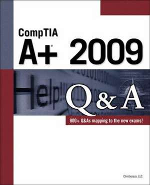 CompTIA A+ 2009 Q&A de LLC