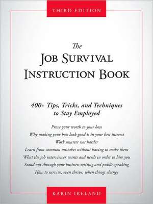 The Job Survival Instruction Book de Karin Ireland