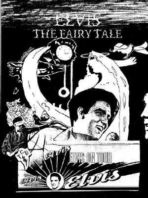 Elvis: The Fairy Tale de Jean Elizabeth Ward