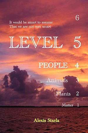 Level 5 de Alexis Sixela