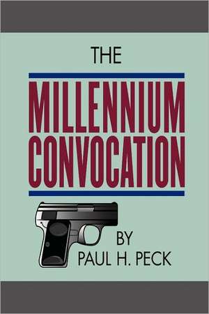 The Millennium Convocation de Paul Peck