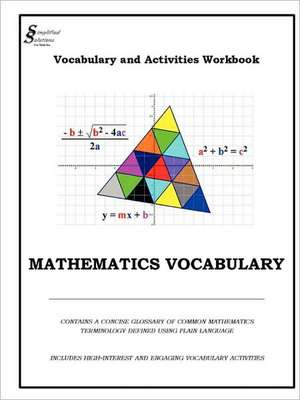 Vocabulary And Activities Workbook de Simplified Solutions for Math Inc