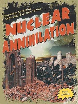 Nuclear Annihilation de Frank Spalding