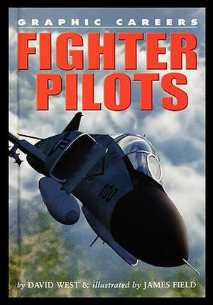 Fighter Pilots de David West