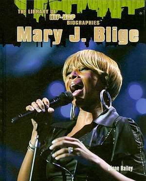 Mary J. Blige de Diane Bailey