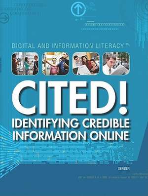 Cited!: Identifying Credible Information Online de Larry Gerber