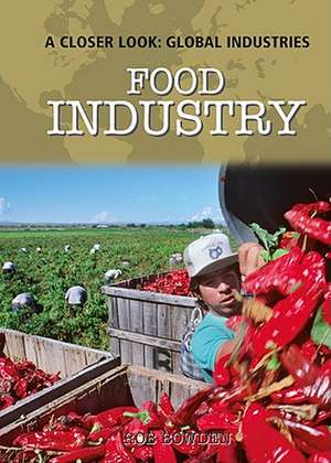 Food Industry de Rob Bowden