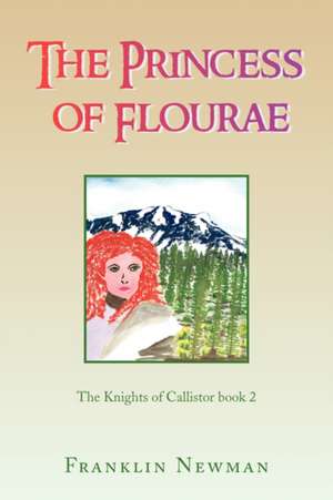 The Princess of Flourae de Franklin Newman