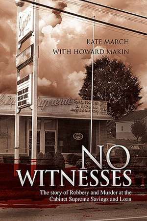 No Witnesses de Kate March