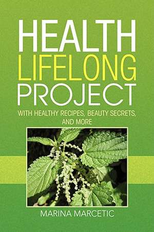 Health Lifelong Project de Marina Marcetic