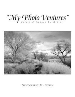 ''My Photo Ventures'' de Towen