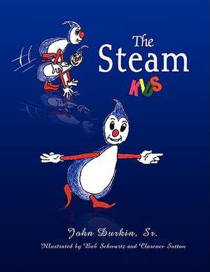 The Steam Kids de John Sr. Durkin