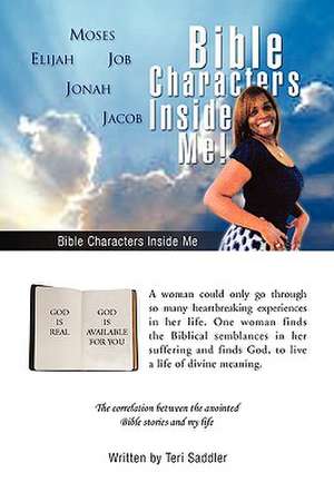 Bible Characters Inside Me! de Teri Saddler