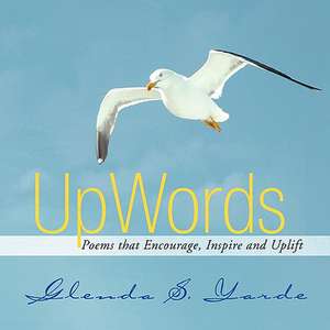 Upwords de Glenda S. Yarde