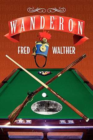 Wanderon de Fred Walther