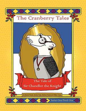 The Cranberry Tales de Brenda Peszle