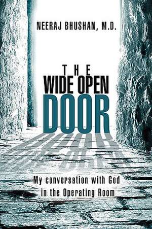 Bhushan M. D., N: Wide Open Door