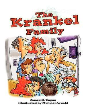 The Krankel Family de James E. Tague