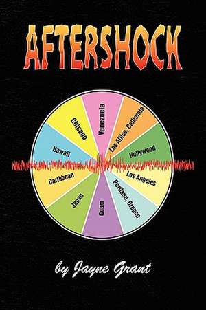 Grant, J: Aftershock