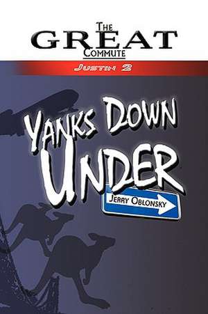 Oblonsky, J: Yanks Down Under