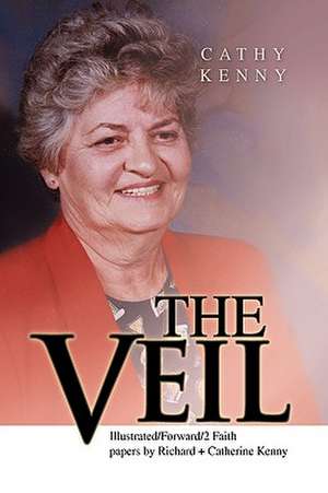 The Veil de Cathy Kenny