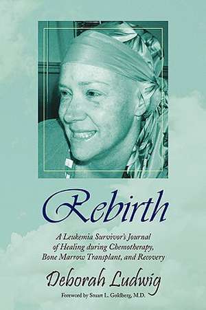 Rebirth de Deborah Ludwig