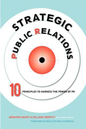 Strategic Public Relations de Jennifer Gehrt