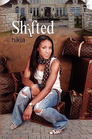 Shifted de Hikia