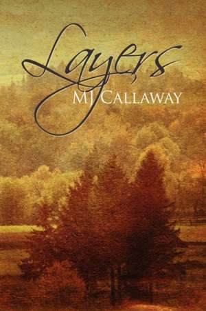 Callaway, M: Layers