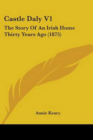 Castle Daly V1 de Annie Keary