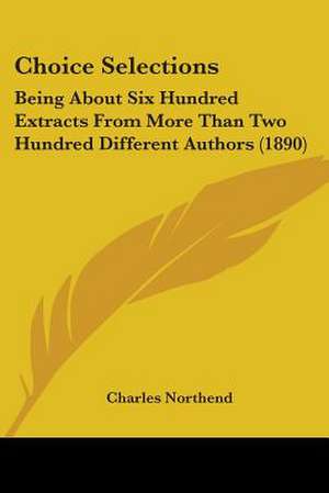 Choice Selections de Charles Northend