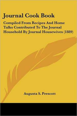 Journal Cook Book de Augusta S. Prescott