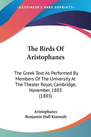 The Birds Of Aristophanes de Aristophanes