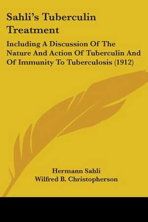 Sahli's Tuberculin Treatment de Hermann Sahli