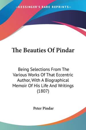 The Beauties Of Pindar de Peter Pindar