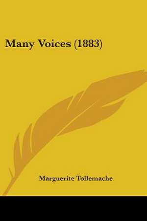 Many Voices (1883) de Marguerite Tollemache