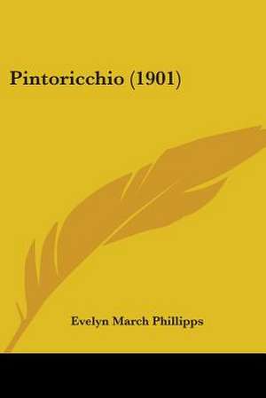 Pintoricchio (1901) de Evelyn March Phillipps