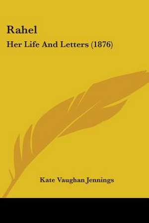 Rahel de Kate Vaughan Jennings