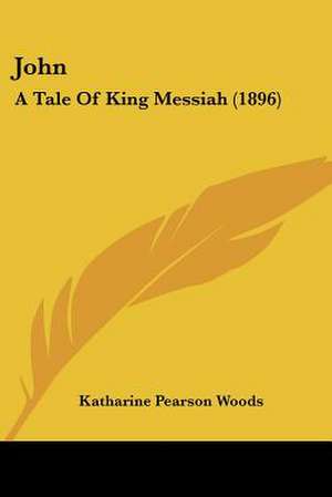 John de Katharine Pearson Woods