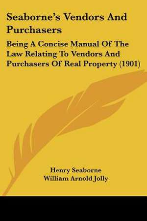 Seaborne's Vendors And Purchasers de Henry Seaborne