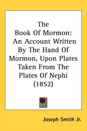 The Book Of Mormon de Joseph Smith Jr.