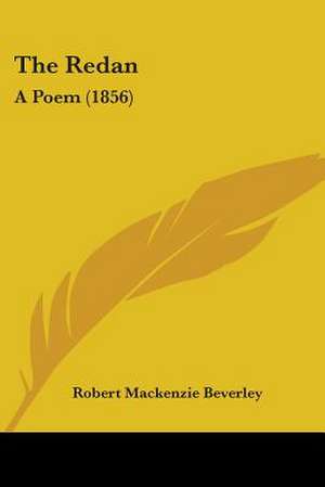 The Redan de Robert Mackenzie Beverley