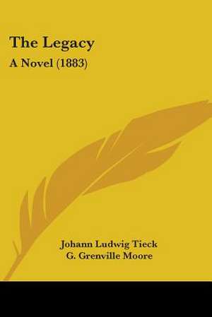 The Legacy de Johann Ludwig Tieck