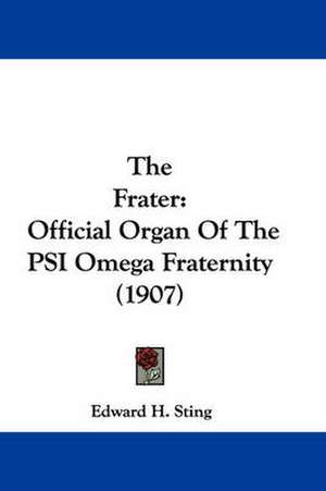 The Frater de Edward H. Sting