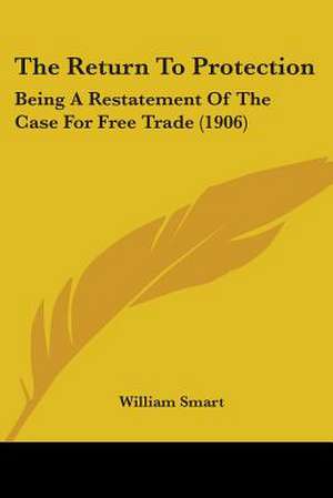 The Return To Protection de William Smart