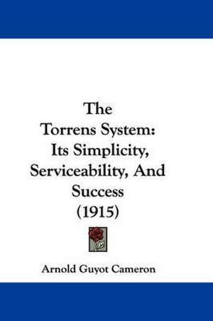 The Torrens System de Arnold Guyot Cameron