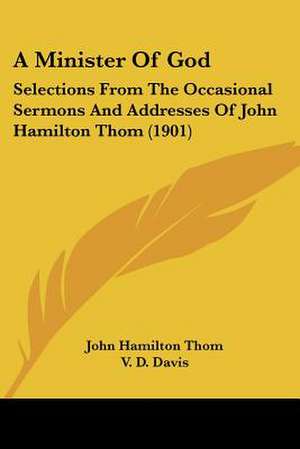 A Minister Of God de John Hamilton Thom