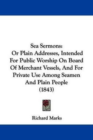 Sea Sermons de Richard Marks